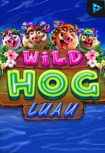 Bocoran RTP Wild Hog Luau di SENSA838 - GENERATOR SLOT RTP RESMI SERVER PUSAT