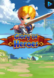 Bocoran RTP Glory of Heroes di SENSA838 - GENERATOR SLOT RTP RESMI SERVER PUSAT